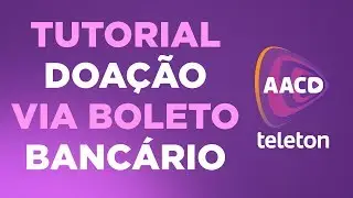 TUTORIAL DOA&Ccedil;&Atilde;O - BOLETO BANC&Aacute;RIO