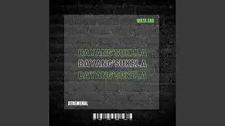 Bayang'sukela