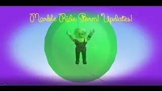 Roblox|Marble Ride Storm! Updates!