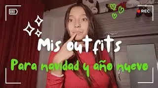 MIS OUTFITS PARA NAVIDAD Y AÑO NUEVO🎄⛄🎁/HAUL/CAMI OFICIAL 