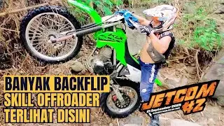 BANYAK BACKFLIP !! Skill dan Wajah Capek Juga Lelah OffroaderTerlihat di Sini !! (JETCOM SERI 2 #4)