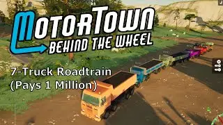 Motor Town: Coal run to Dasa Harbour with a 7-truck roadtrain