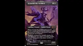 MTG Commander/EDH Deck Tech - Acererak the Archlich Storm (aysip request)