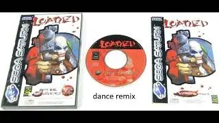sega saturn loaded dance remix