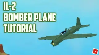 How To Build A IL-2 BOMBER PLANE (Roblox Plane Crazy)