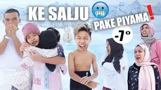 NEKAD GEN HALILINTAR KE SALJU PAKE PIYAMA TIPIS 1 LAPIS