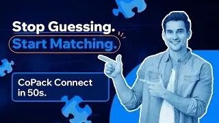 Stop Guessing. Start Matching. CoPack Connect in 50s.