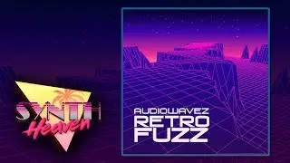 Audiowavez - Retro Fuzz (Album)
