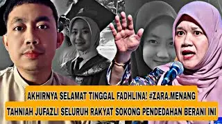 SELAMAT TINGGAL FADHLINA! TAHNIAH JUFAZLI BUAT PENCERAHAN BERANI