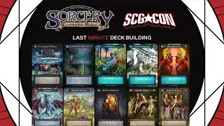 SCG CON Houston Last Minute Deckbuilding | Sorcery: The Contested Realm