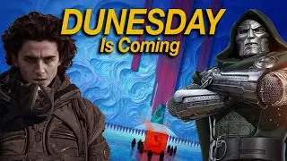DUNESDAY Is Coming