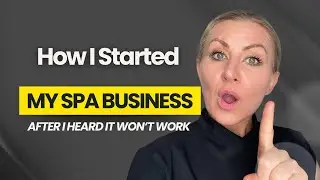 The Most Important Thing to KNOW Before You Open Your Spa