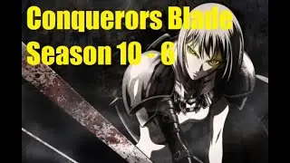 Nail biter defense on border fort Conquerors Blade Season 10 - 6