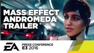 Mass Effect Andromeda: Official Behind the Scenes Trailer - E3 2016