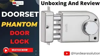 Doorset Door Lock Phantom PHA303PT Unboxing And Review