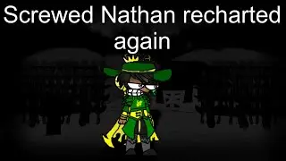 Screwed Nathan Recharted (again)
