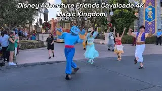 Disney Adventure Friends Cavalcade 4K Full Show POV - Magic Kingdom Park - Walt Disney World