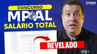 Concurso MP AL 2026: Sal&aacute;rios e Benef&iacute;cios Totais Atualizados ⚡