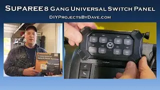 SUPAREE 8 Gang Universal Switch Panel Installation Jeep Wrangler JK | #diyprojectsbydave #suparee