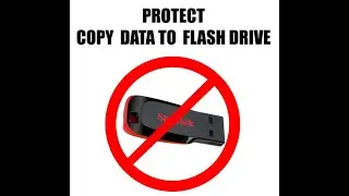 Prevent copying files to FLASH DRIVE