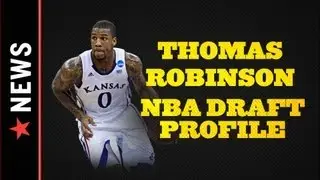 2012 NBA Draft: Thomas Robinson Scouting Report
