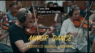 Federico Nicola Aschieri - Minor Dance (Budapest Scoring Orchestra)