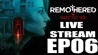 [live stream] Remothered Tormented Fathers part 06 Ending