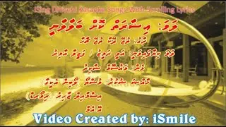 Ishaaraaikoh Balaalaanee (DUET) wScrolling Lyrics (Tujhe Dekha Tujhe Chaha) iSing Dhivehi Karaoke