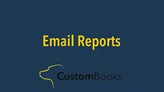 How to Email a Report in CustomBooks