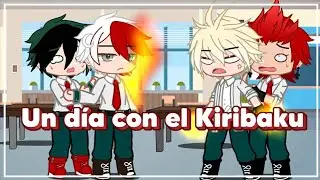 💥Un día con el Kiribaku❤||GC||BNHA||Haruki-kun