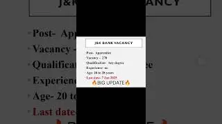 🔥BIG UPDATE🔥 J&K bank Vacanacy-278 post #govtjobs#latestgovtjob#govt#govtvacancy#viral