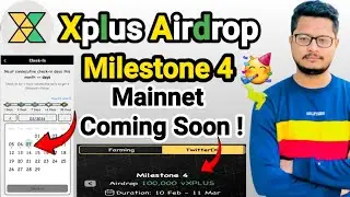 Xplus Milestones 4 Start | Xplus Check-in Gas Fees Problems | Xplus Airdrop Mining App