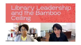 TIE Podcast: Dr. Adriene Lim on Academic Library Leadership and the Bamboo Ceiling (FULL EPISODE)