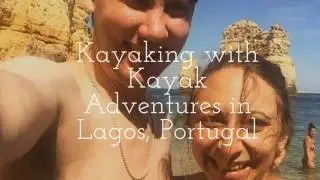 Kayaking with Kayak Adventures in Lagos, Portugal