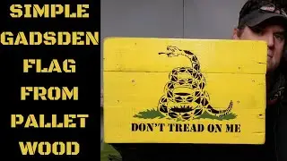 Simple Gadsden Flag on pallet wood