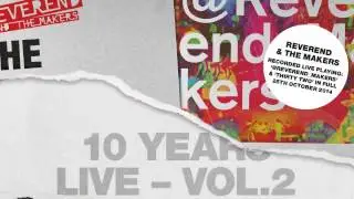 08 Reverend and the Makers - Old Enough (To Know Better) (Live) [Concert Live Ltd]