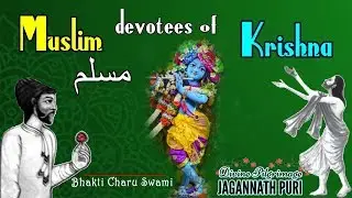 Muslim Devotees of Krishna -Divine Pilgrimage 2018 | 12-12-2018 | Puri