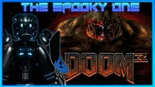 Doom 3 is a FRIGHTENINGLY Good Black Sheep | The DOOMed Retrospective pt 4.