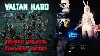 LostArk [Deathblade RE] Valtan Hard MVP 32%