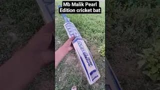 MB Malik Pearl Edition cricket bat #cricket #cricketbatreview #cricketaddict #mbmalikbat #mbmalik