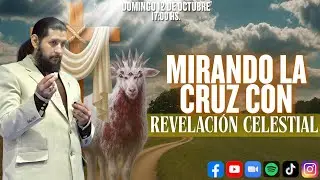 MIRANDO LA CRUZ CON REVELACIÓN CELESTIAL - CULTO EN DIRECTO - APÓSTOL JOSÉ DUARTE