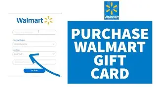 How to Purchase Walmart Gift Card || Buy Walmart Gift Card || 2022