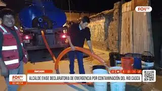 Áncash: alcalde exige declaratoria de emergencia por contaminación río Casca