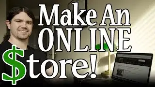How to Create an Online Store with WordPress - eCommerce!