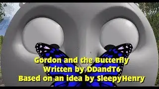 Gordon and the Butterfly