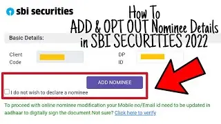 How To ADD & OPT OUT Nominee Details in SBI SECURITIES 2022