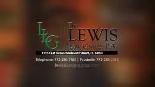 The Lewis Law Group, Stuart Florida Lawyers