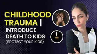 Child trauma- Introduce death to kids #parenting  #Grief #TalkingAboutDeath #ParentingTips