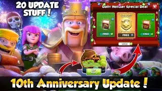 New Update - 20 special things coming in 10th anniversary Update | Clash of Clans