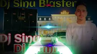 Julie Manta Dassu Remix Song Dj Sinu Blaster